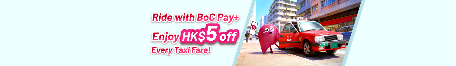 052026_BoC_Pay_plus_Taxi_WebsiteBanner_OP