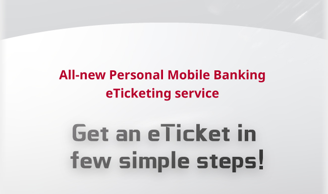 Get an eTicket in few simple steps