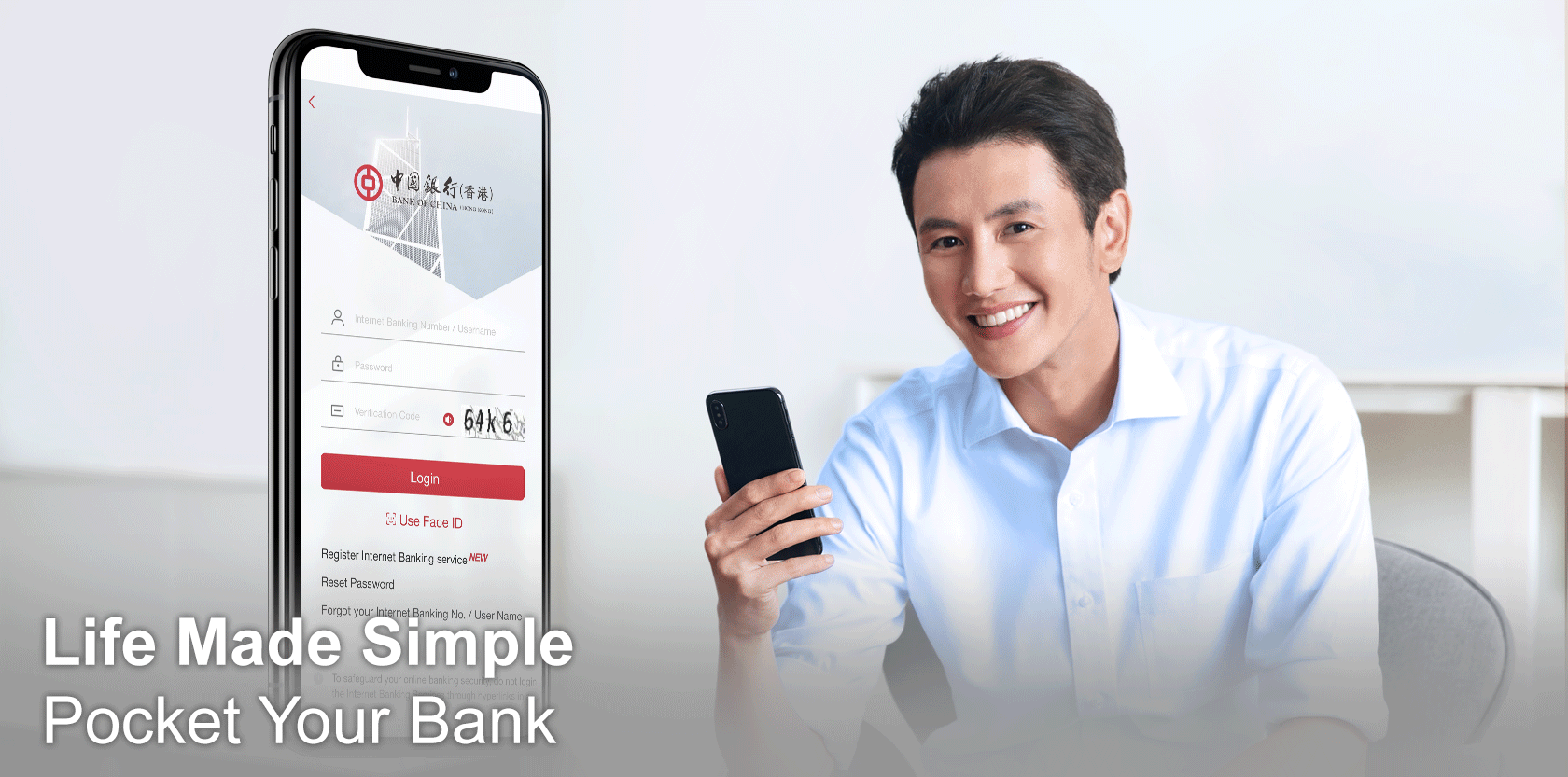 Life Made Simple Pocket Your Bank
Three simple steps take you into a new era of mobile banking