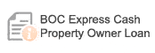 BOC Express Cash Property Owner Loan